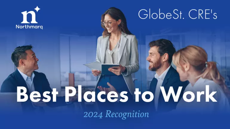 Northmarq named GlobeSt. CRE Best Place to Work of 2024